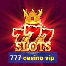 777 casino vip